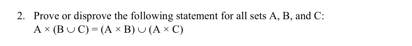 Solved 2 Prove Or Disprove The Following Statement For All Chegg Solved 2 Prove Or Disprove The Following Statement For All Chegg