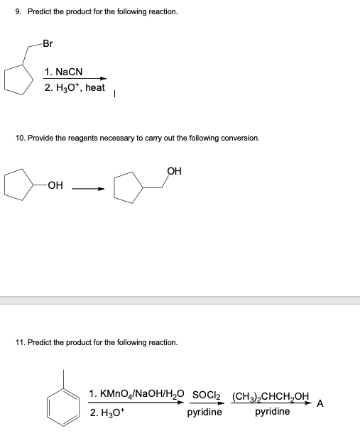 Solved 9. Predict the product for the following reaction. Br | Chegg.com