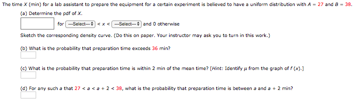 Solved The time X (min) for a lab assistant to prepare the | Chegg.com