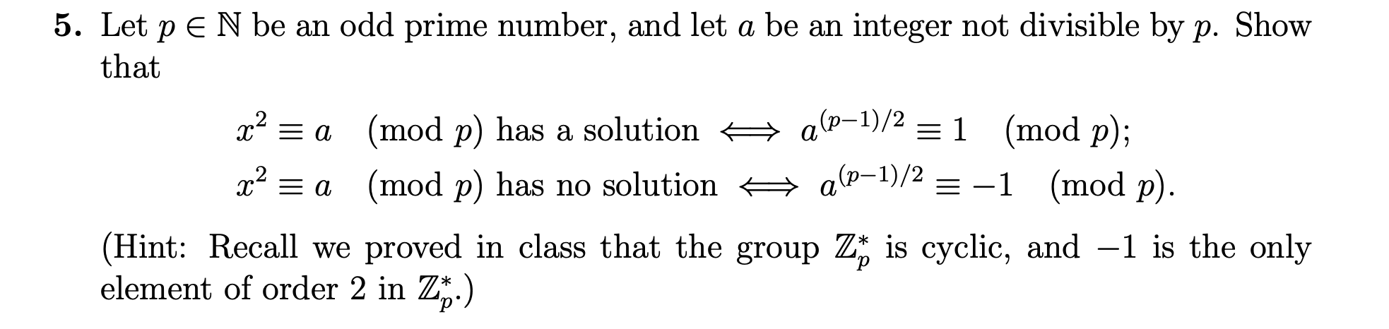 Solved 5. Let P E N Be An Odd Prime Number, And Let A Be An | Chegg.com