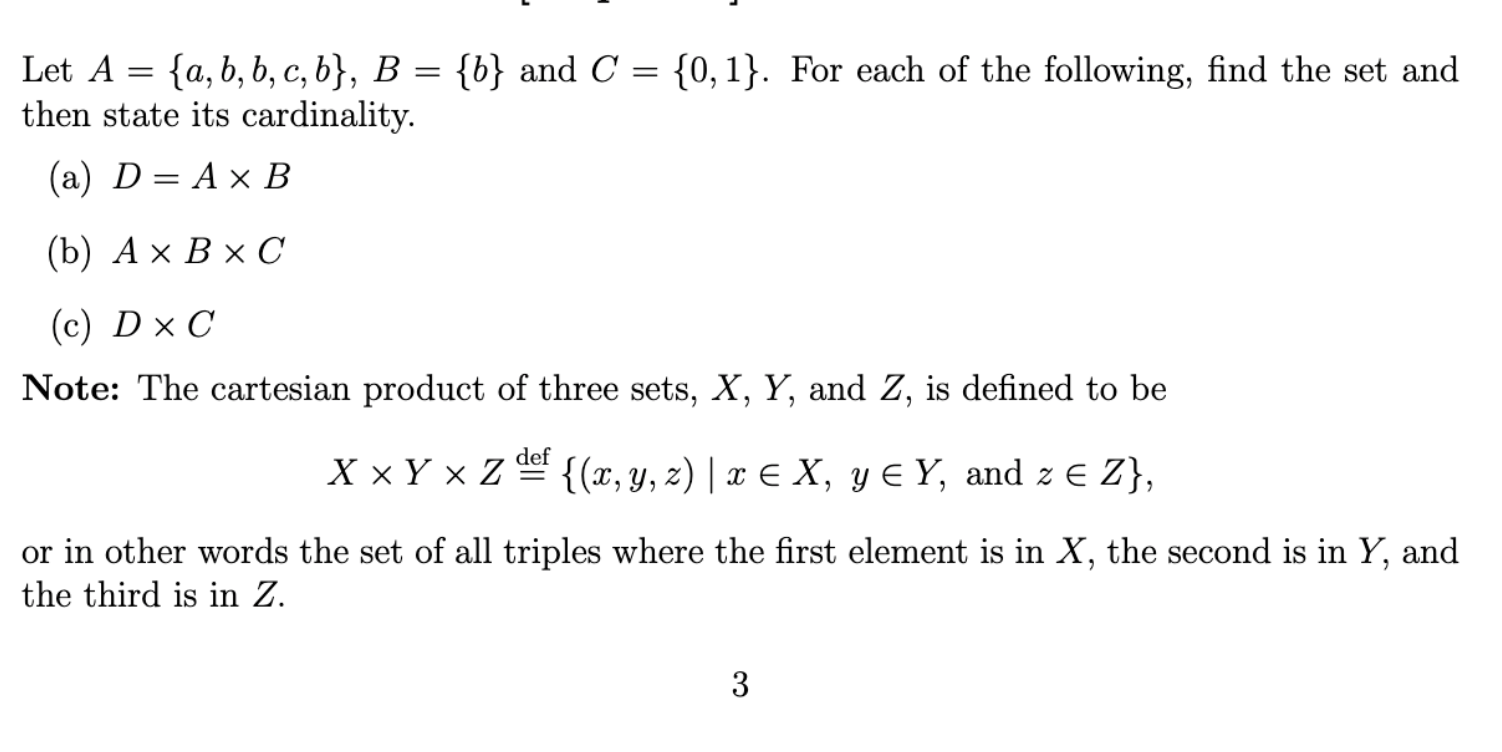 Solved Let A={a,b,b,c,b},B={b} And C={0,1}. For Each Of The | Chegg.com