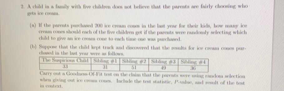 Solved 2. A child in a family with five children does not | Chegg.com