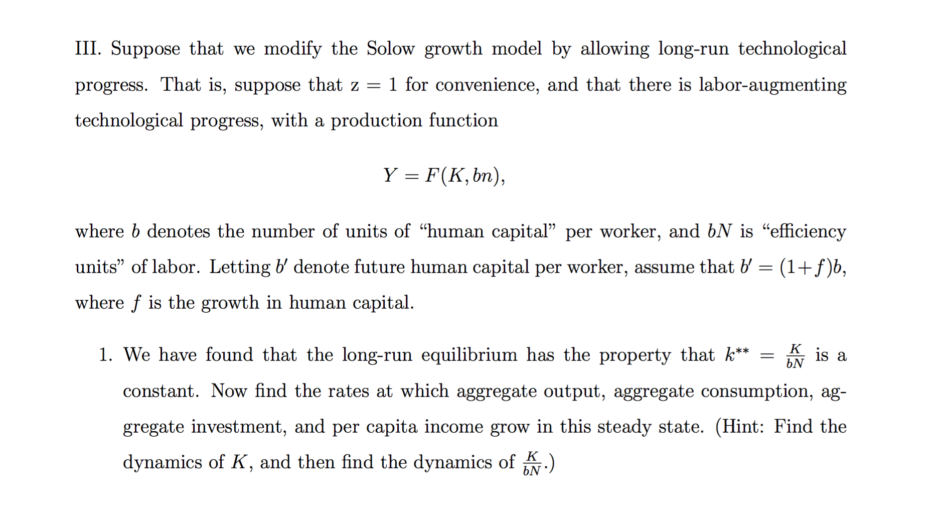 Solved III. Suppose That We Modify The Solow Growth Model By | Chegg.com