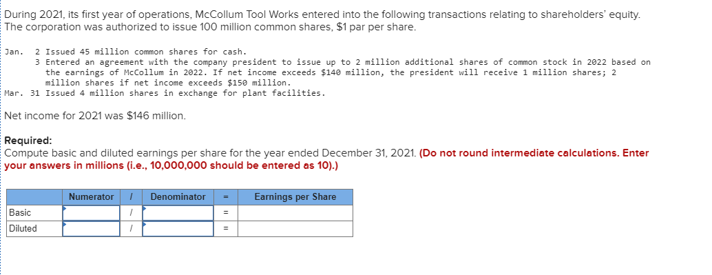 Solved During 2021, its first year of operations, McCollum | Chegg.com