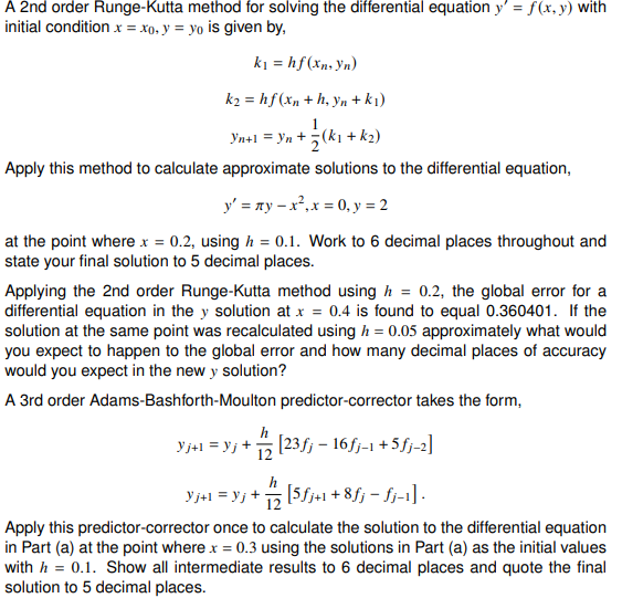 Solved yn = A 2nd order Runge-Kutta method for solving the