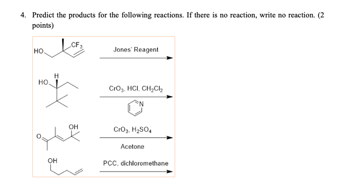 Solved 4. Predict the products for the following reactions. | Chegg.com