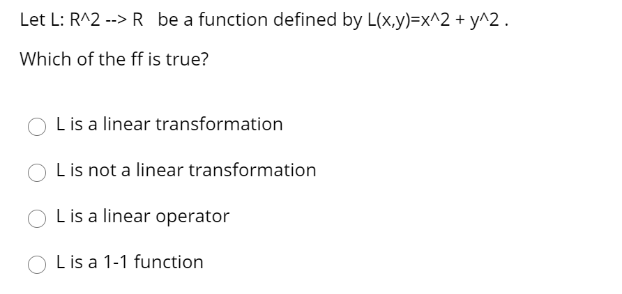 Solved Let L R 2 R Be A Function Defined By L X Y X Chegg Com