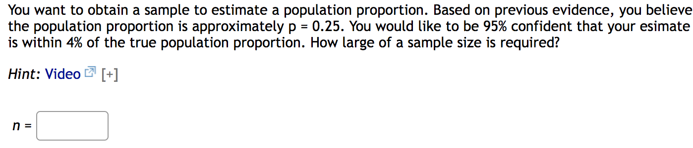 Solved You want to obtain a sample to estimate a population | Chegg.com