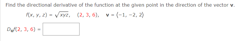 Solved Find The Directional Derivative Of The Function At