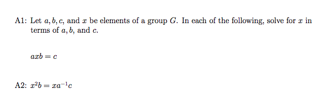 Solved Al: Let A, B, C, And Be Elements Of A Group G. In | Chegg.com