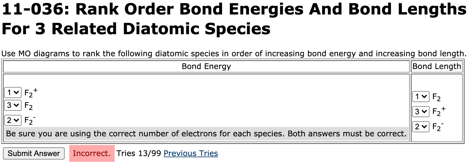 Solved 11-036: Rank Order Bond Energies And Bond Lengths For | Chegg.com