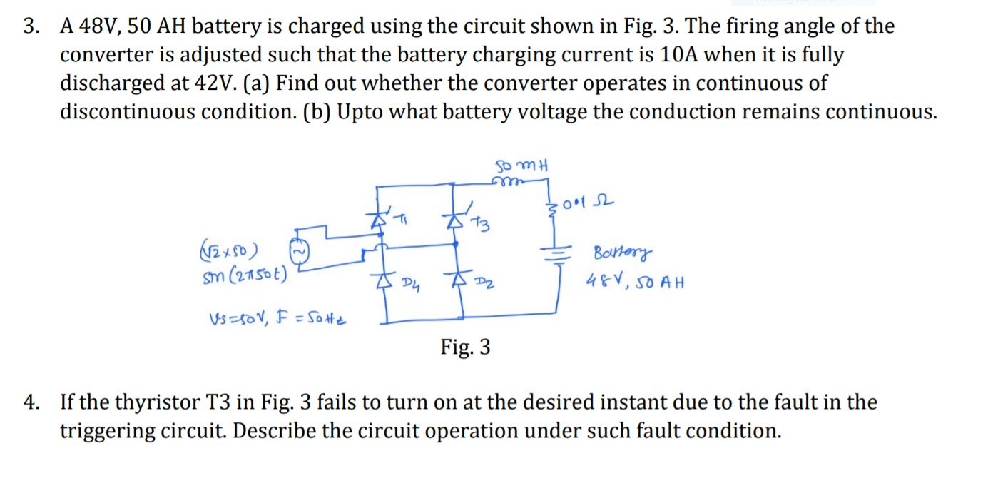 3. A 48V, 50 AH battery is charged using the circuit | Chegg.com