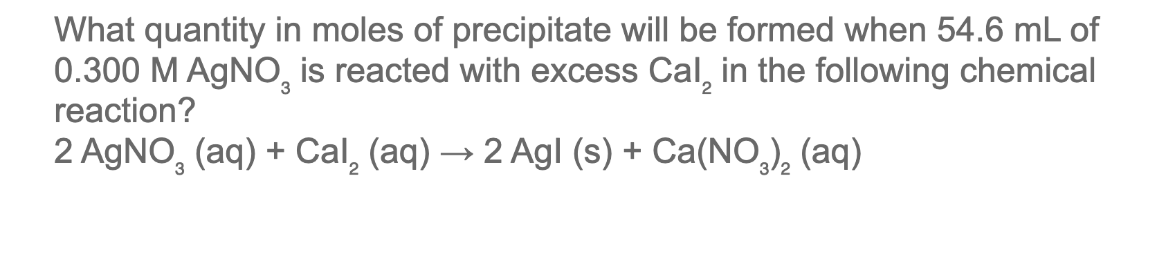 Solved What quantity in moles of precipitate will be formed | Chegg.com