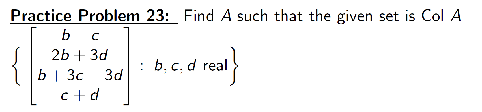 Solved Practice Problem 23: Find A such that the given set | Chegg.com