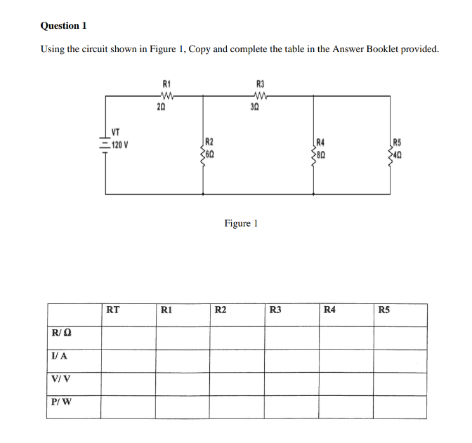 Solved Using the circuit shown in Figure 1, Copy and | Chegg.com