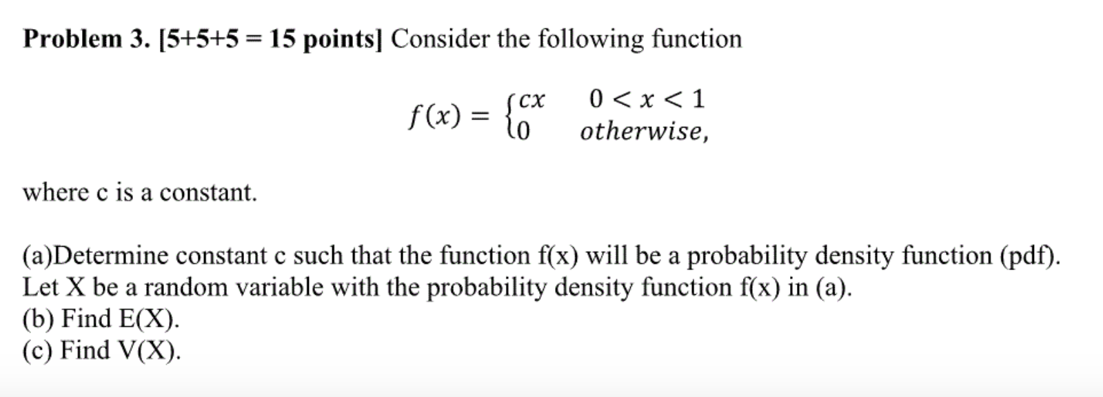 Solved Problem 3. [5+5+5 = 15 points] Consider the following | Chegg.com