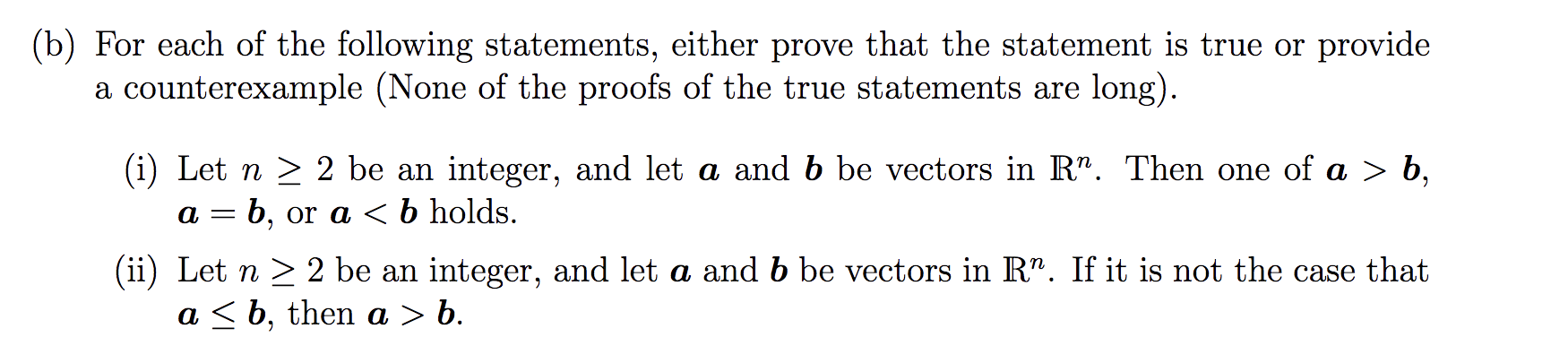 Solved (b) For Each Of The Following Statements, Either | Chegg.com