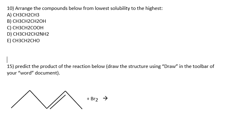 Solved 10) Arrange The Compounds Below From Lowest | Chegg.com