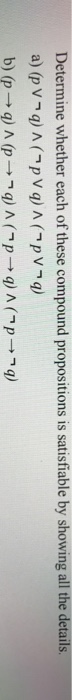 solved-determine-whether-each-of-these-compound-propositions-chegg