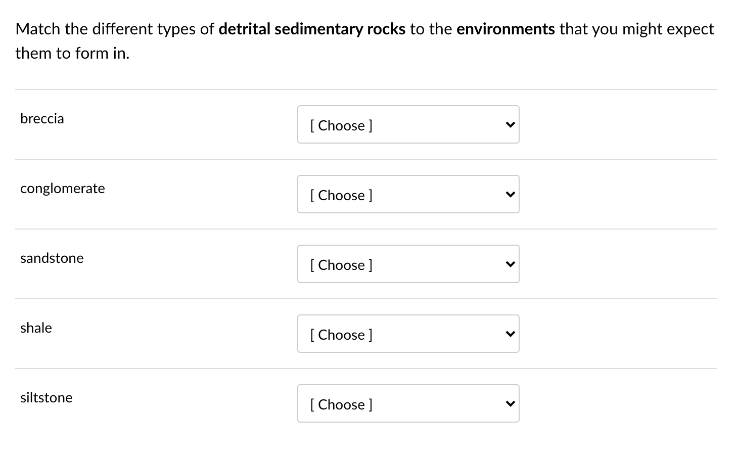 Solved Match the different types of detrital sedimentary | Chegg.com