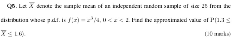 Solved Q5. Let X denote the sample mean of an independent | Chegg.com