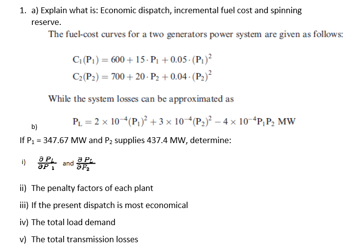 solved-1-a-explain-what-is-economic-dispatch-incremental-chegg