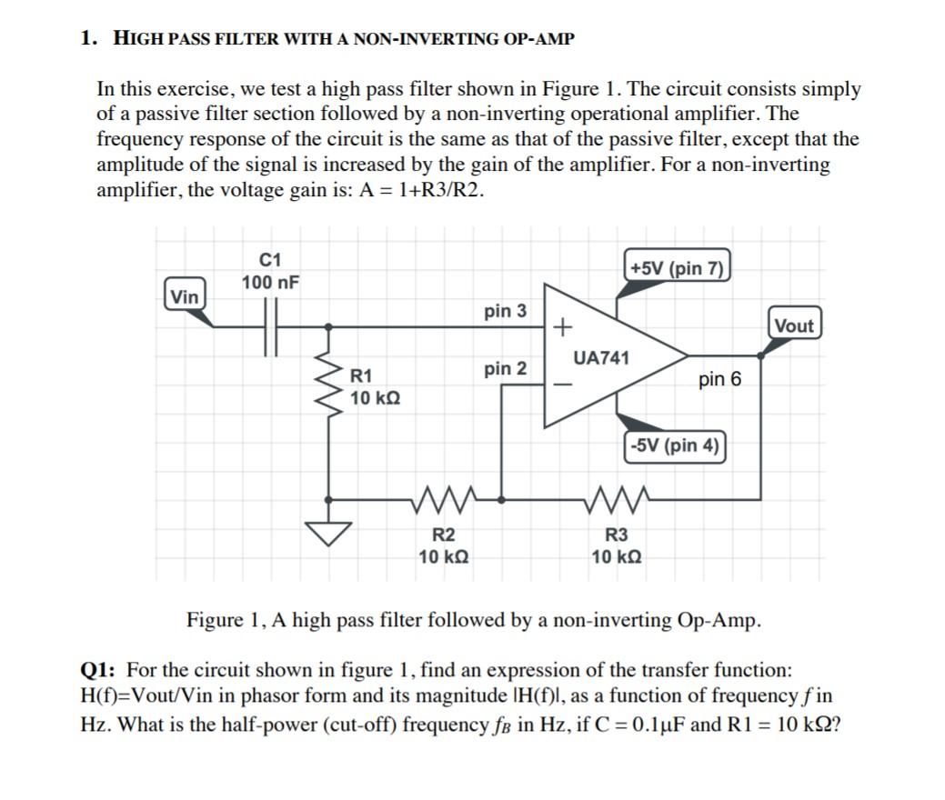 Solved 1 High Pass Filter With A Non Inverting Op Amp In 