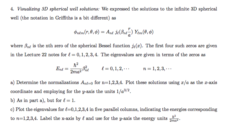 4. Visualizing 3D spherical well solutions: We | Chegg.com