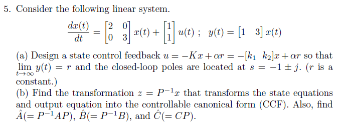 Solved 9 E 5 Consider The Following Linear System Chegg Com