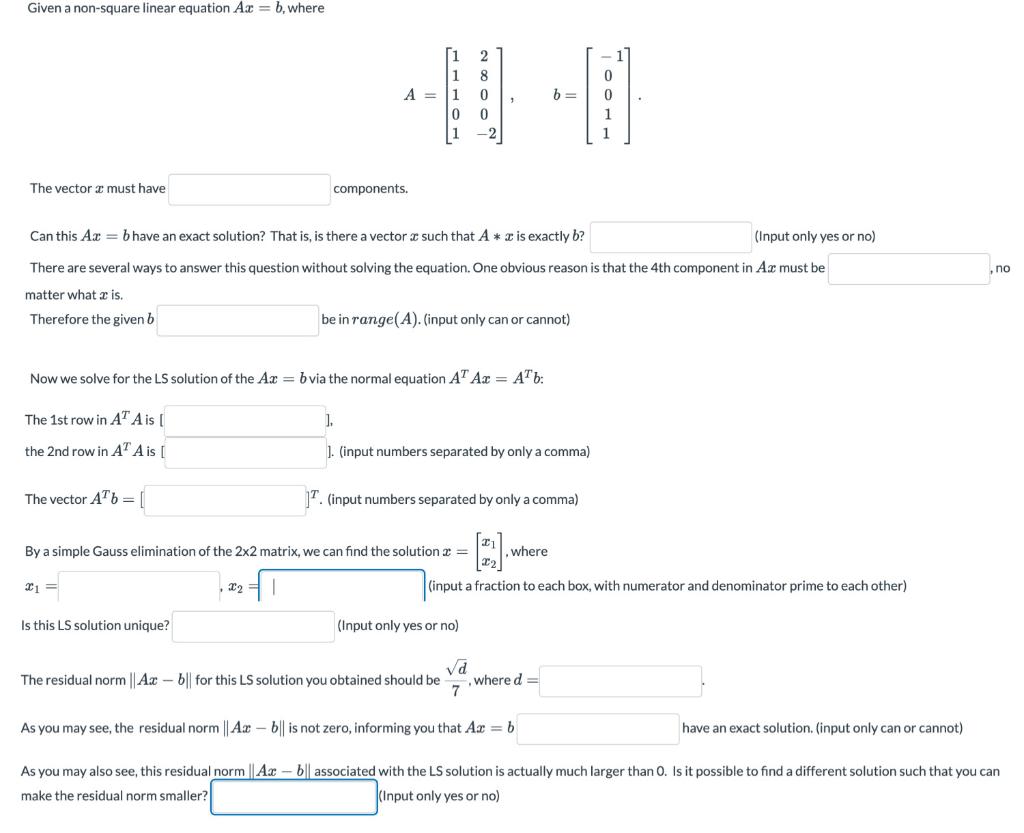 Solved Given a non-square linear equation Ax=b, where | Chegg.com