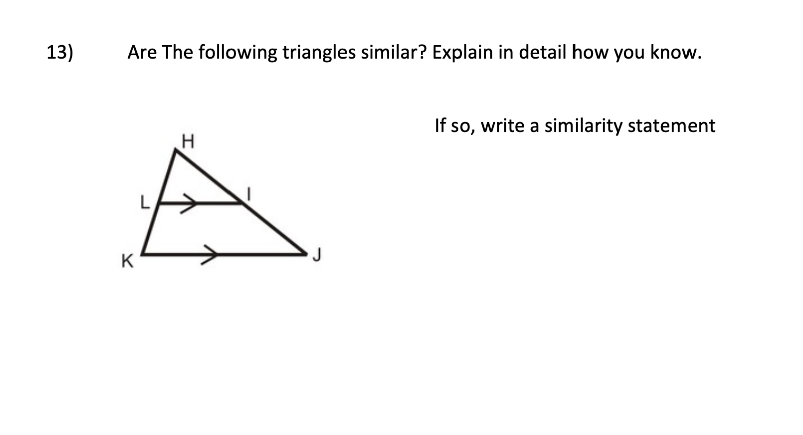 Solved 13) Are The Following Triangles Similar? Explain In 