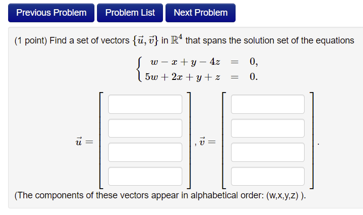 Solved Previous Problem Problem List Next Problem (1 point) | Chegg.com