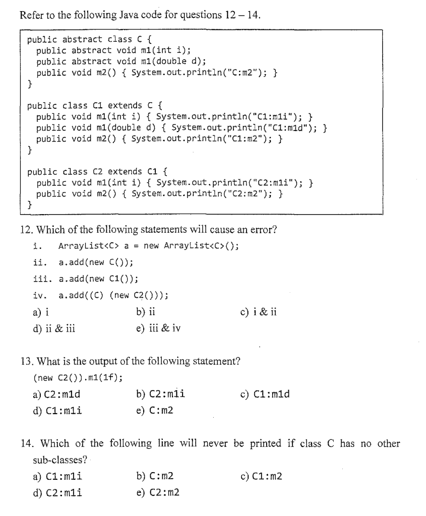 Solved Refer to the following Java code for questions 12 – | Chegg.com
