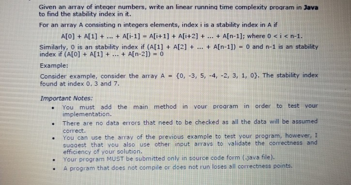 Solved Given an array of integer numbers, write an linear | Chegg.com