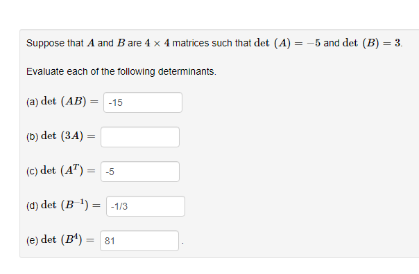 Solved Suppose That A And B Are 4×4 Matrices Such That | Chegg.com