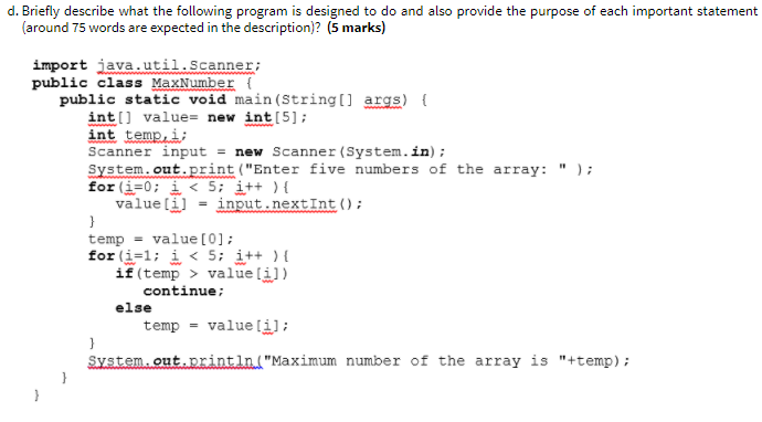 Solved d. Briefly describe what the following program is | Chegg.com