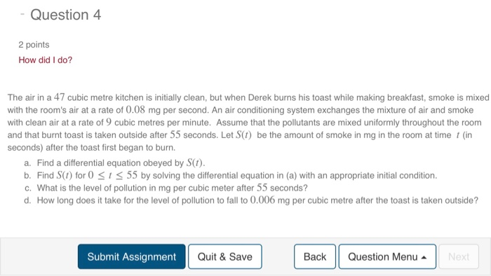 Solved Question 4 2 points How did I do? The air in a 47 | Chegg.com