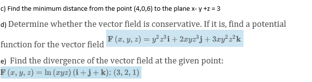 Solved c) Find the minimum distance from the point (4,0,6) | Chegg.com