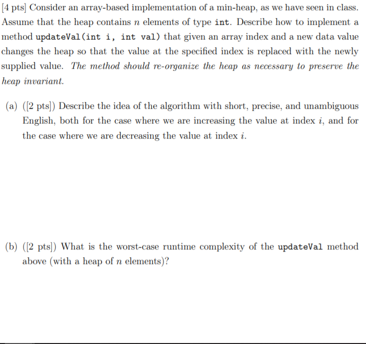 Solved [4 pts] Consider an array-based implementation of a | Chegg.com
