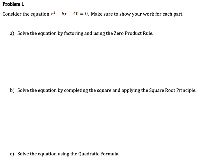 Problem 1 Consider The Equation X2 6x 40 0 Chegg 