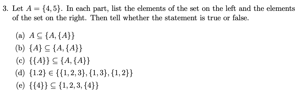 Solved 3. Let A = {4,5}. In each part, list the elements of | Chegg.com