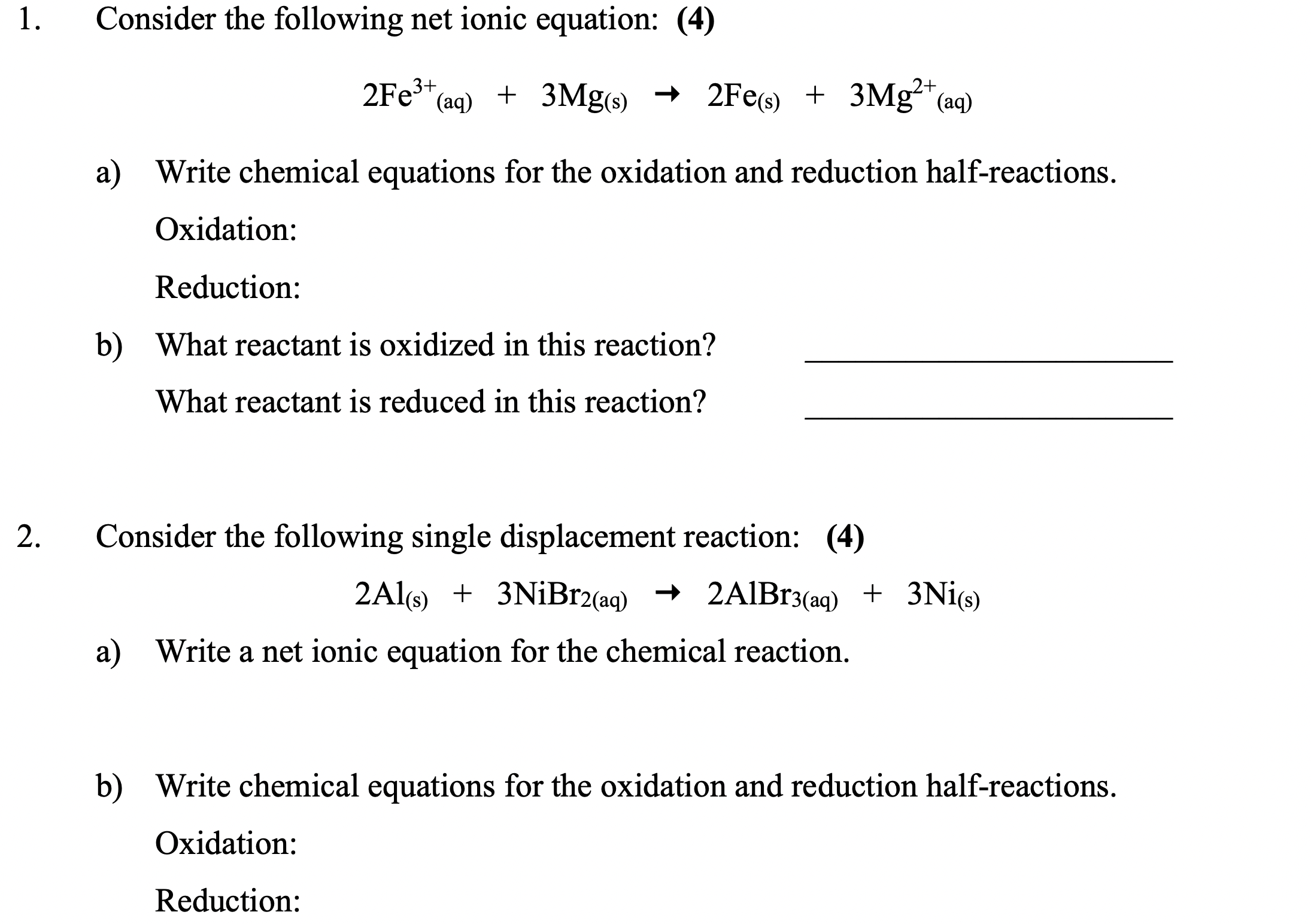 Writing half-reactions (ionic equations and net ionic equations