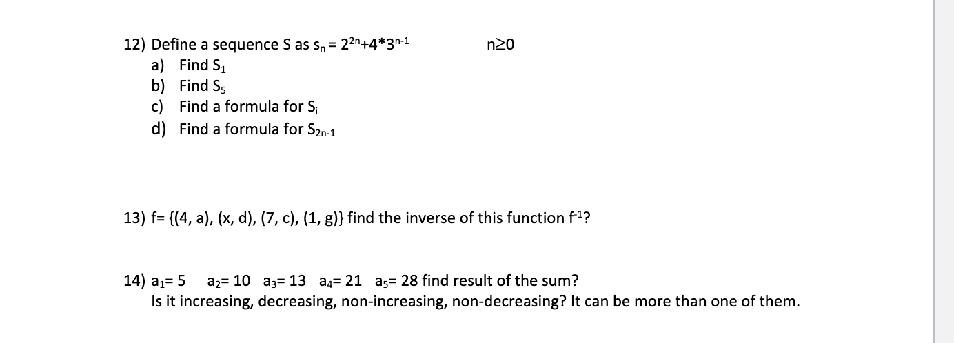 Solved No 12) Define A Sequence S As Sn = 22n+4*3n-1 A) Find | Chegg.com