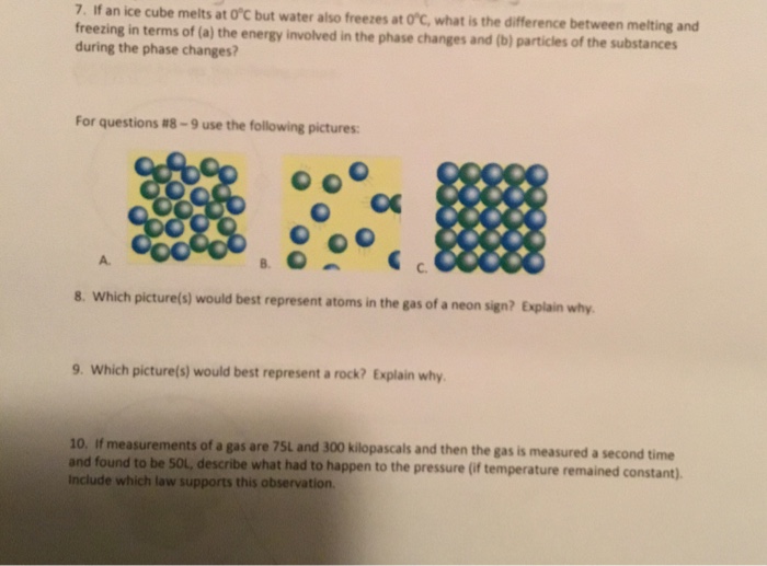 Solved 7. If an ice cube melts at OC but water also freezes