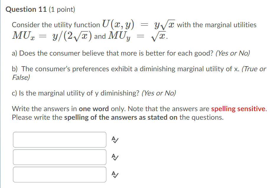 Solved Question 11 (1 point) Consider the utility function