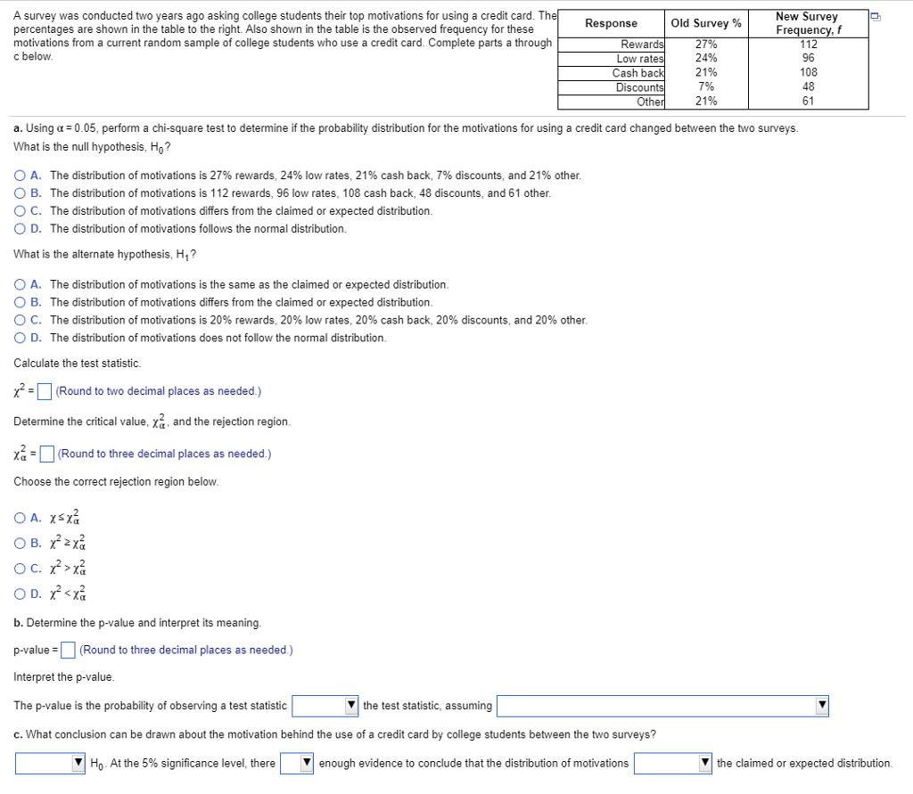 Solved A survey was conducted two years ago asking college | Chegg.com
