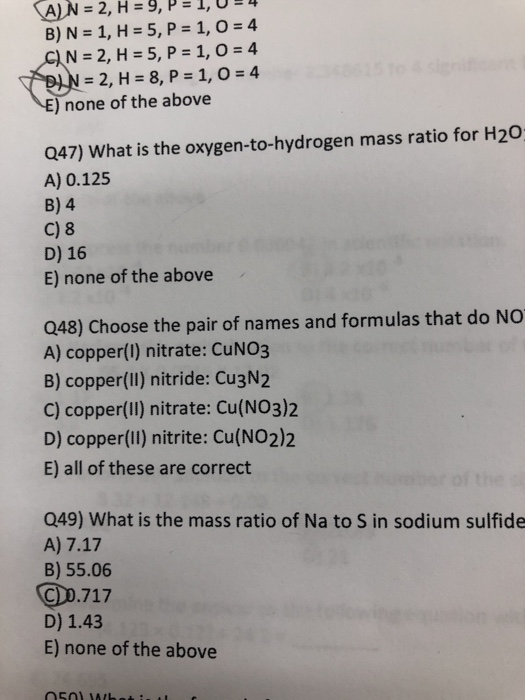 Solved N 2, H 5, P 1, O 4 ) none of the above Q47) What is