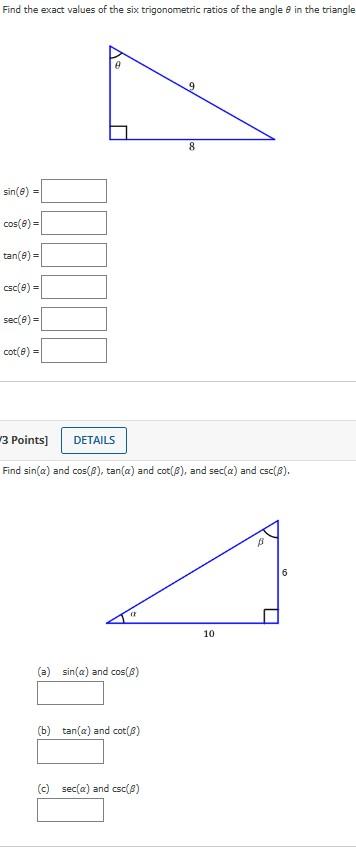 Solved Find the exact values of the six trigonometric ratios | Chegg.com