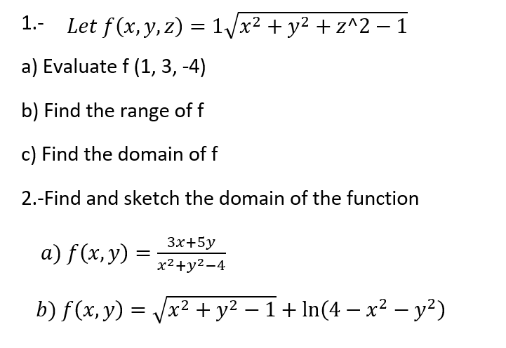Solved 1 Operatorname Let F X Y Z 1 Chegg Com