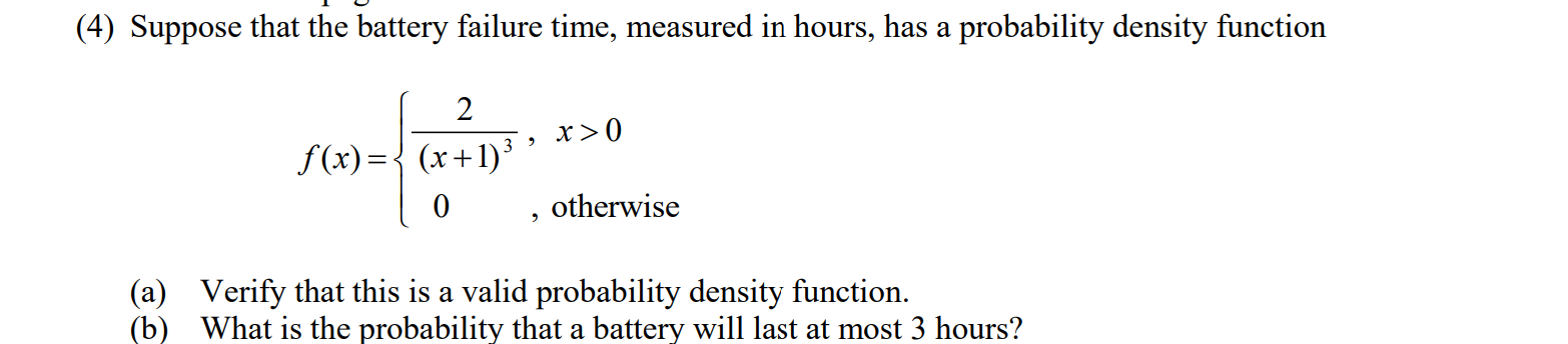 Solved (4) Suppose that the battery failure time, measured | Chegg.com